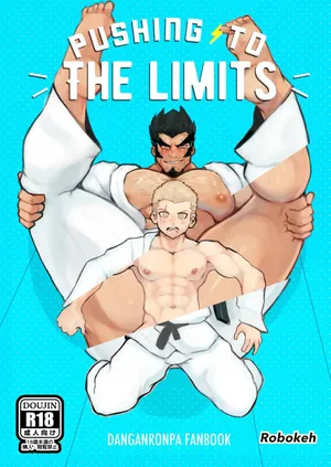 (Robokeh) Danganronpa ダンガンロンパ Pushing to the Limits